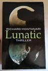 Lunatic by Richard Montanari (2010-02-06)