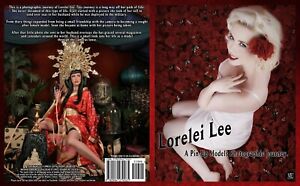 Lorelei Lee A Photographic Journey (Pin-Up, lingerie, rétro, mode, fétiche) Rare