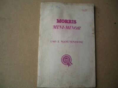 MORRIS MINI MINOR - LIBRETTO USO E MANUTENZIONE "ORIGINALE"  EDIZIONE 08/1965 - Immagine 1 di 4