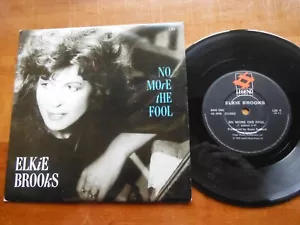 ELKIE BROOKS 1986 NO MORE THE FOOL 45 rpm 7" VINYL SINGLE RECORD - Picture 1 of 2