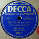 Bob Crosby And His Orchestra - Ooh! What You Said / Air Mail Stomp 1940 Shellac,