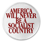 America Will Never Be A Socialist Country   3 Sew Iron On Patch Trump Quote