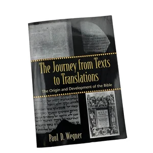 The Journey from Texts to Translations The Origin and Development of the Bible - Picture 1 of 7