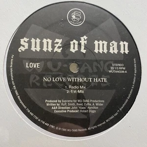 SUNZ OF MAN - NO LOVE WITHOUT HATE (12") 1995!! RARE!! WU-TANG CLAN / SUPREME - Picture 1 of 1