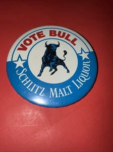 "Vote Bull Schlitz Malt Liquor" Steel Pinback c1982 - 3” - Picture 1 of 2
