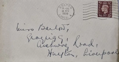 Stamp Addressed Envelope From Bolton Postmark 18 April 1939 - Image 1 of 2