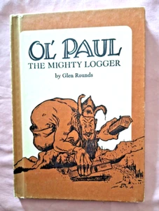 Ol' Paul - The Mighty Logger (1976; Glen Rounds) - Picture 1 of 5
