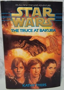 Star Wars The Truce At Bakura Kathy Tyers 1994 Vintage Hardcover nie gelesen - Bild 1 von 2