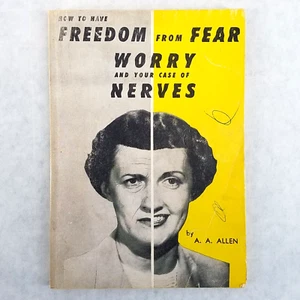 A.A. Allen How to Have Freedom from Fear, Worry...1954 Vintage Assemblies of God - Picture 1 of 8