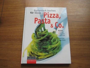 Italienisch kochen für Gäste Pizza, Pasta & Co. Südwest Verlag - Bild 1 von 2