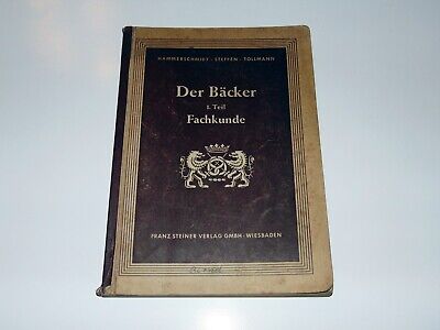 Altes Buch - Der Bäcker - 1.Teil Fachkunde - 1956 • 9.99€