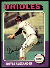 1975 TOPPS DOYLE ALEXANDER BALTIMORE ORIOLES #491 (T101)