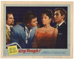 JOHN SAXON LINDA CRISTAL CRY TOUGH  ORIG  LOBBY CARD LC2123