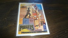 2010 TOPPS #169 PITSBURGH PIRATES FRANCHISE HISTORY BASEBALL CARD