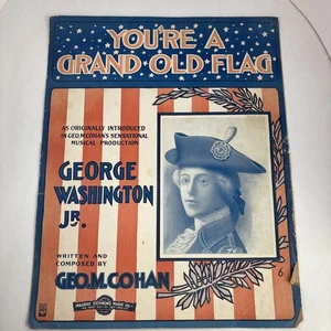 You're A GRAND OLD FLAG 1906 GEO M COHAN Sheet Music!  Grand Old RAG Cover - Picture 1 of 7