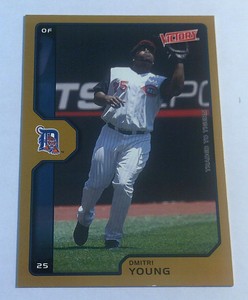 2002 Upper Deck Victory Gold parallel Dmitri Young Baseball card #178 Tigers !