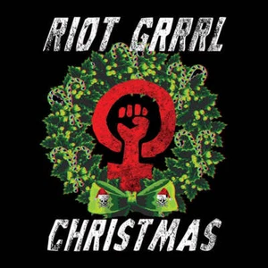 Riot Grrrl Christmas (CD) - Bild 1 von 1