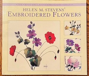 Helen M. Stevens Embroidered Flowers, published by David & Charles - Picture 1 of 2