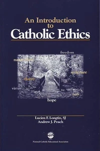 An Introduction to Catholic Ethics - Bild 1 von 2