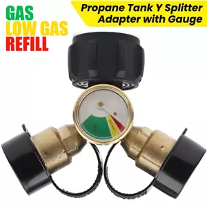 Propane Tank Y Splitter Adapter 2 Way LP Gas Tee Connector with Gauge - Picture 1 of 29