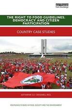 The Right to Food Guidelines, Democracy and Citizen Participation: Country case 