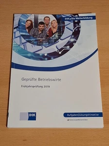 Geprüfte Betriebswirte IHK Frühjahrsprüfung 2019 - Bild 1 von 4