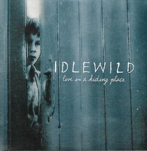 Idlewild - Live In A Hiding Place (2002 Promo CD Single) - Foto 1 di 2