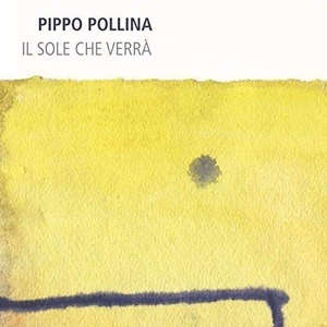 Pollina Pippo Il Sole Che Verra (Vinyl) - Picture 1 of 2
