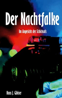 Hans J Gibiser Der Nachtfalke (Paperback) - Image 1 of 2