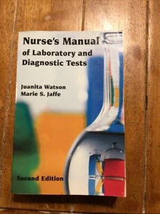 Nurses Manual Of Laboratory And Diagnostic Tests By Juanita Watson Marie S. Jaff - Picture 1 of 4