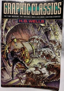 Graphic Classics Vol. 3 H. G. Wells The Time Machine The Invisible Man 2005 - Picture 1 of 4