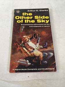 The Other Side of the Sky - Arthur C. Clarke - 1959 1st Signet Books Paperback - Picture 1 of 9
