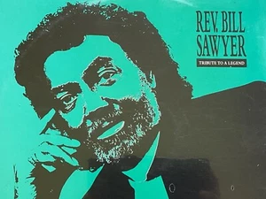 Rev. Bill Sawyer: TRIBUTE TO A LEGEND 1990 2 vinyl LP factory SEALED Soul Gospel - Picture 1 of 6