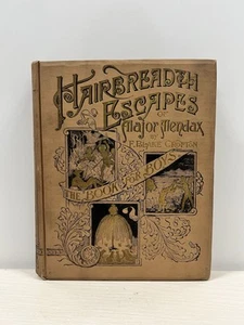 Hairbreadth Escapes of Major Mendax 1889 - Adventures on the African Continent - Picture 1 of 9