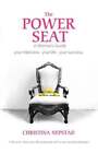 The Power Seat: A Women's Guide by Christina Nepstad: New