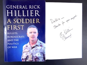*SIGNED* Memoir Canadian GENERAL RICK HILLIER  2009 ed A SOLDIER FIRST 509 pages - Imagen 1 de 8