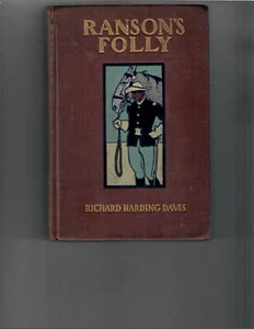 Richard Harding Davis, Ranson's Folly 1902 first edition- Port Huron, Mi Library - Foto 1 di 2