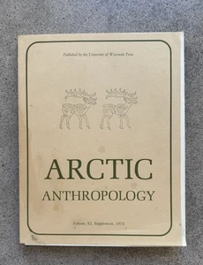 Arctic Anthropology Vol. XI Supplement 1974 | Festschrift for Chester S. Chard - Picture 1 of 8