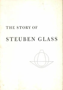 The story of Steuben Glass | James S.Plaut | Guter Zustand - Bild 1 von 1