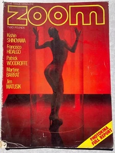 ZOOM MAGAZINE RARE UK EDITION # 4 1978 - SHINOYAMA - HIDALGO - MATUSIK - BARRAT - Imagen 1 de 1