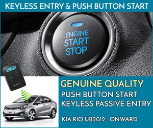 KIA RIO 2012+ Push Button Engine Ignition Start & Keyless Entry Installation - Picture 1 of 3