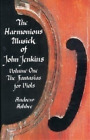 Andrew Ashbee The Harmonious Musick of John Jenkins I (Poche)