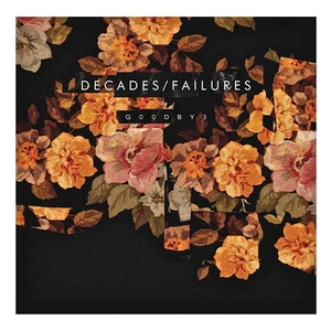 DECADES/FAILURES G00dby3 LP NEW VINYL Dead Tank Dark Wave LP - Picture 1 of 1