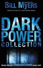 Dark Power Collection by Bill Myers (English) Paperback Book
