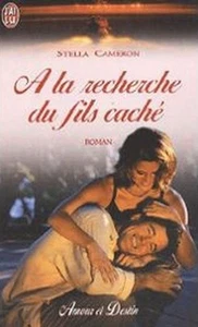 STELLA CAMERON - AUF DER SUCHE NACH DEM SOHN VERSTECKT - Bild 1 von 1