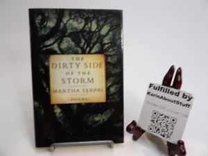 The Dirty Side of the Storm: Poems [Hardcover] Serpas, Martha Free Shipping - Bild 1 von 3