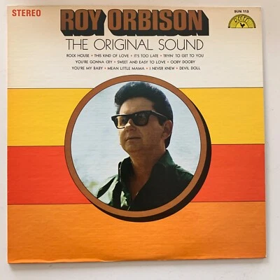 Roy Orbison – The Original Sound - US Vinyl LP - Very Good (VG+/NM) - SUN113 - Image 1 of 4