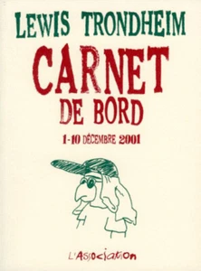 TRONDHEIM CARNET DE BORD 2001 EDITION ORIGINALE L'ASSOCIATION 2002 - Picture 1 of 8