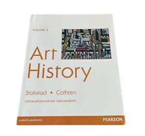 Art History Volume 3 By Stroksad Cothren Special Edition For New York University - Picture 1 of 7