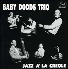 Jazz a la Creole von Baby Dodds Trio | CD | Zustand sehr gut - Bild 1 von 2